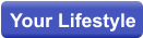 Your Lifestyle